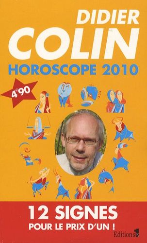 Emprunter Horoscope 2010. Les 12 signes du zodiaque livre