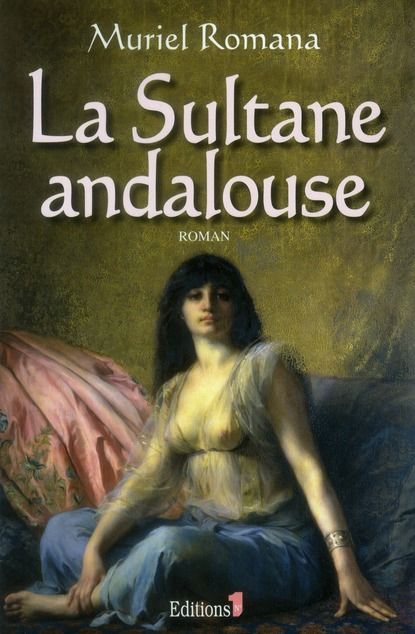 Emprunter La Sultane andalouse livre