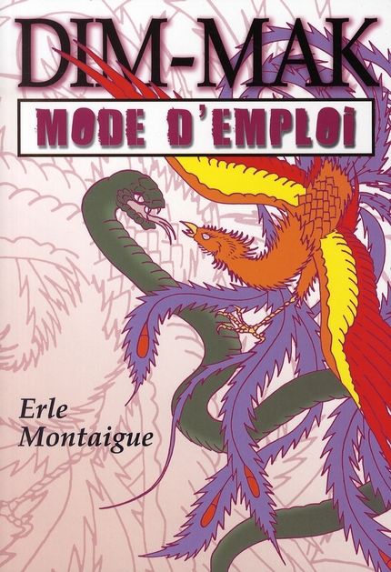 Emprunter Dim-mak : mode d'emploi livre