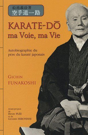 Emprunter Karaté-do : ma voie, ma vie livre