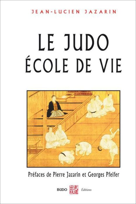 Emprunter Le judo école de vie livre