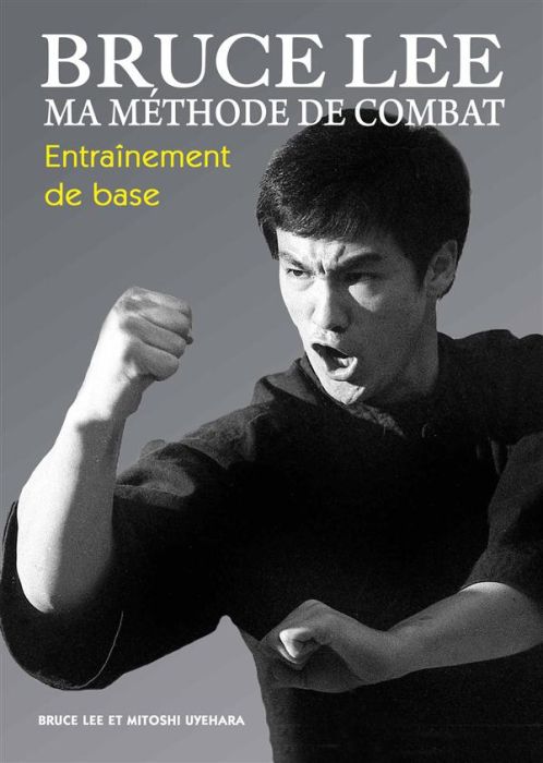 Emprunter Ma méthode de combat. Entraînement de base livre