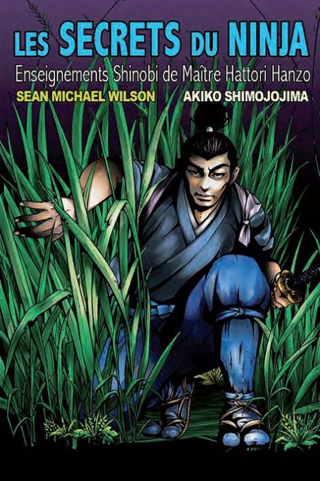 Emprunter Les secrets du ninja. Enseignements Shinobi de maître Hattori Hanzo livre
