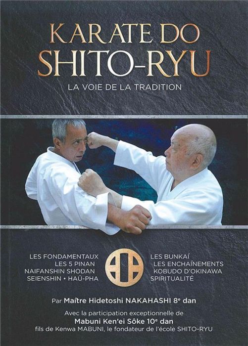 Emprunter Karate-do Shito-ryu. La voie de la tradition livre