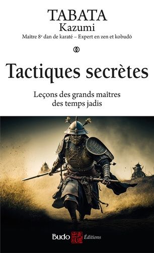 Emprunter Tactiques secrètes. Leçons des grands maîtres des temps jadis livre