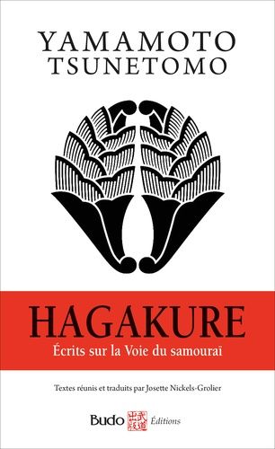 Emprunter Hagakure. Ecrits sur la Voie du samouraï livre