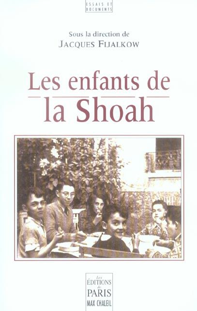 Emprunter Les enfants de la Shoah. Colloque de Lacaune 17-18 septembre 2005 livre