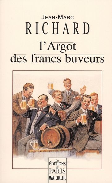 Emprunter L'Argot des francs-buveurs livre