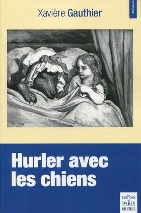 Emprunter Hurler avec les chiens livre