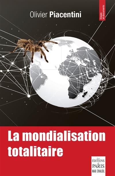 Emprunter La mondialisation totalitaire livre