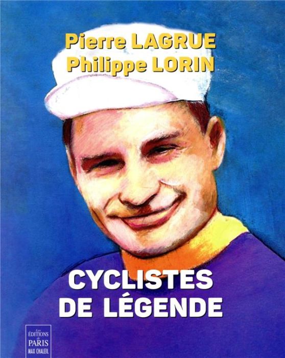 Emprunter Cyclistes de légende livre