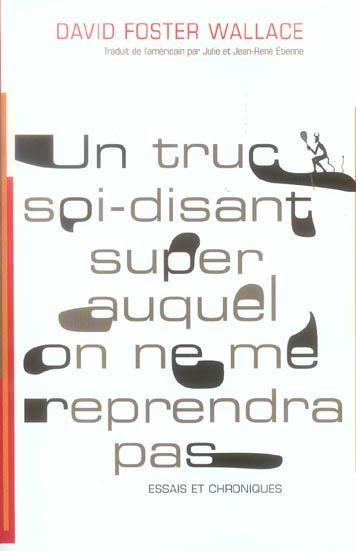 Emprunter Un truc soi-disant super auquel on ne me reprendra pas livre