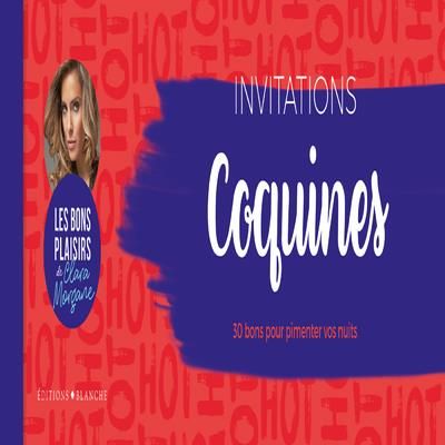 Emprunter Invitations coquines. 30 bons pour pimenter vos nuits livre