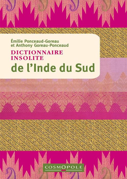 Emprunter Dictionnaire insolite de l'Inde du Sud livre