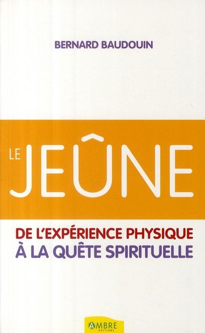 Emprunter Le jeûne livre