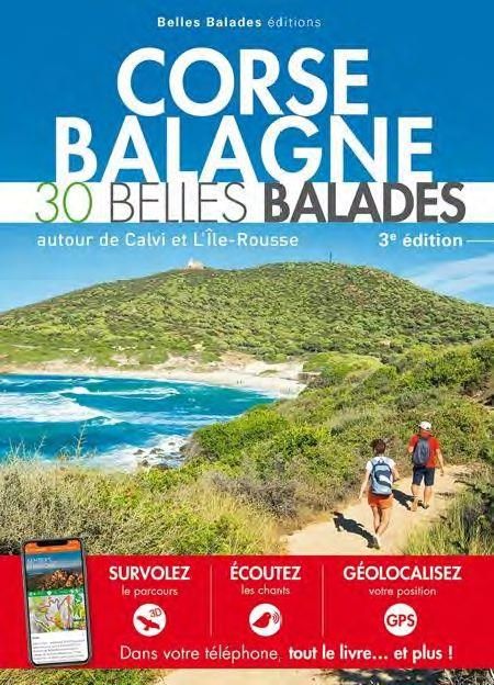 Emprunter Corse Balagne. 30 belles balades, autour de Calvi et l'Ile-Rousse, 3e édition livre