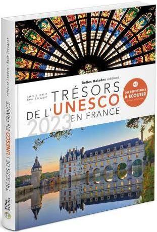 Emprunter Trésors de l'Unesco en France. Edition 2023 livre