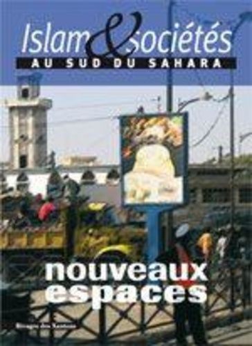 Emprunter Islam & sociétés au sud du Sahara N° 1 : Nouveaux espaces livre