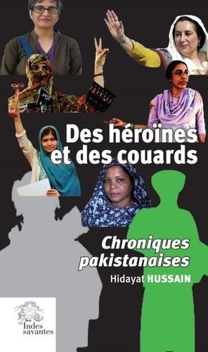 Emprunter Des héroïnes et des couards. Chroniques pakistanaises livre