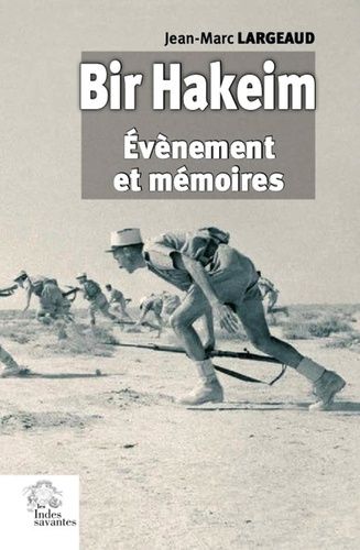 Emprunter Bir Hakeim. Événement et mémoires livre