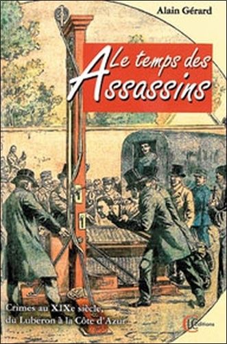 Emprunter LE TEMPS DES ASSASSINS livre