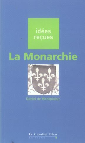 Emprunter La Monarchie livre