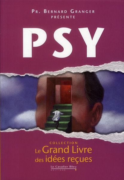 Emprunter Psy - psychologie, psychanalyse, psychothérapie livre