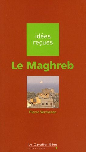 Emprunter Le Maghreb livre