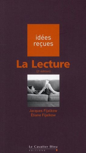 Emprunter La Lecture. 2e édition revue et augmentée livre