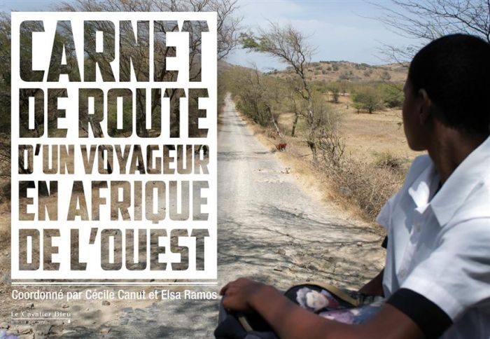 Emprunter Carnet de route d'un voyageur en Afrique de l'Ouest livre