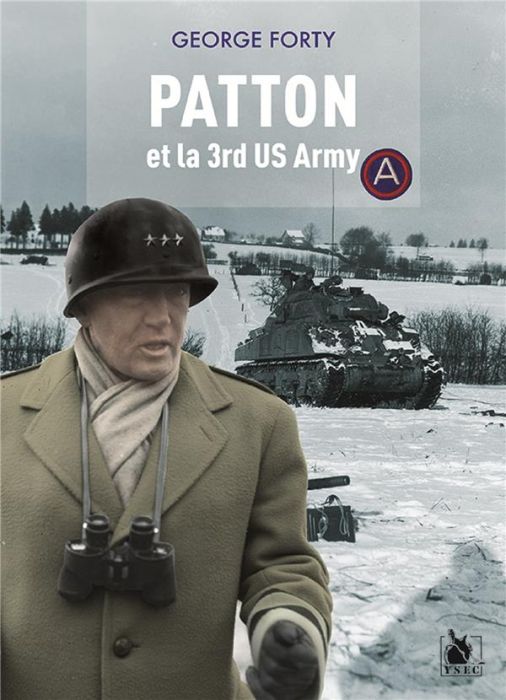 Emprunter La Third Army du général Patton en guerre livre