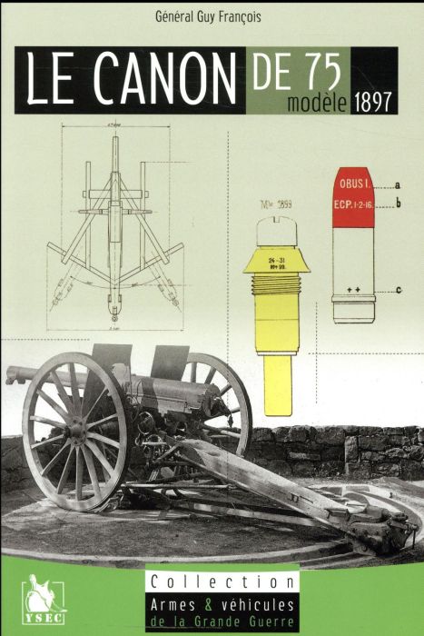 Emprunter Le canon de 75 modèle 1897 livre