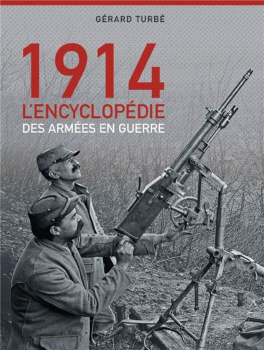 Emprunter Août-Septembre 1914. Les armées en guerre livre