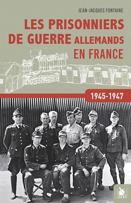 Emprunter Les prisonniers de guerre allemands en France. 1945-1947 livre