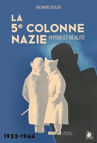 Emprunter La 5e colonne nazie. Mythe et réalité 1933-1944 livre