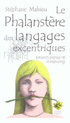 Emprunter La Phalanstère des langages excentriques livre