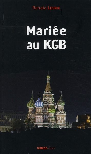 Emprunter Mariée au KGB livre