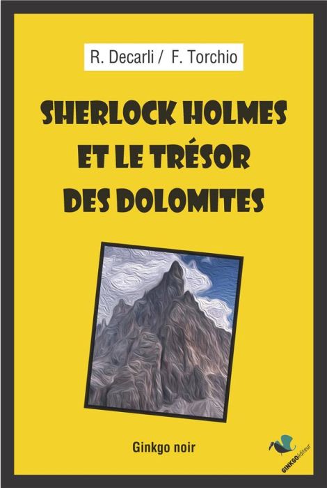 Emprunter Sherlock Holmes et le trésor des Dolomites livre