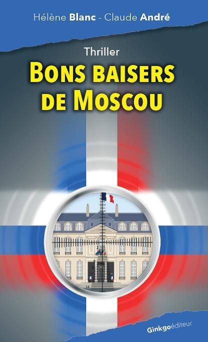 Emprunter Bons baisers de Moscou livre