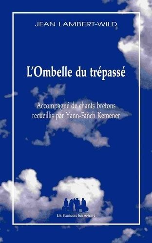 Emprunter L'ombelle du trépassé livre