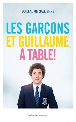 Emprunter Les garçons et Guillaume, à table ! livre