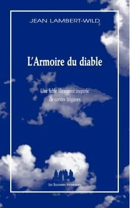 Emprunter L'Armoire du diable. Une fable librement inspirée de contes tziganes livre