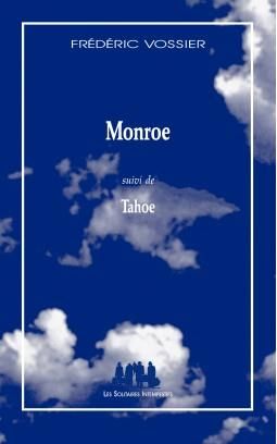 Emprunter MONROE SUIVI DE TAHOE livre