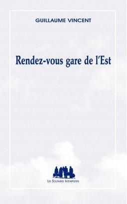 Emprunter Rendez-vous gare de l'Est livre