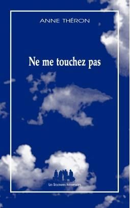 Emprunter Ne me touchez pas livre