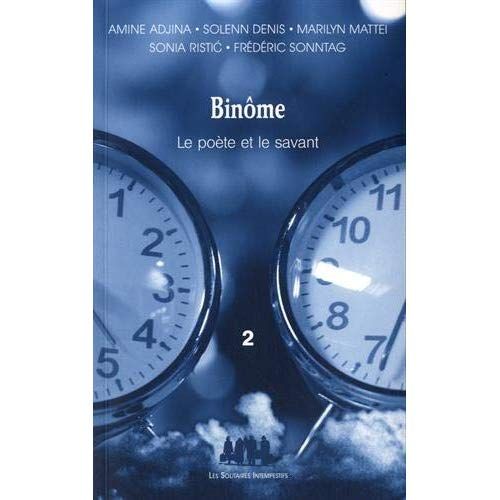 Emprunter Binôme, le poète et le savant. Tome 2 livre