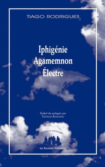 Emprunter Iphigénie, Agamemnon, Electre livre