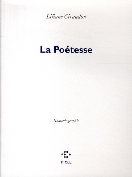 Emprunter La poétesse. Homobiographie livre