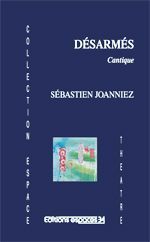 Emprunter Désarmés. Cantique livre