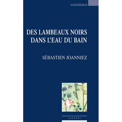 Emprunter Des lambeaux noirs dans l'eau du bain livre